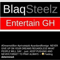 Blaqsteelz Entertain Gh